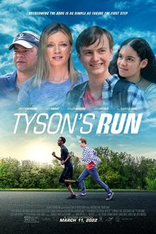 دانلود فیلم Tyson's Run 2022 با زیرنویس فارسی بدون سانسور