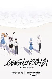 دانلود فیلم Evangelion: 3.0+1.01 Thrice Upon a Time 2021  با زیرنویس فارسی بدون سانسور