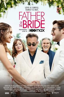 دانلود فیلم Father of the Bride 2022  با زیرنویس فارسی بدون سانسور