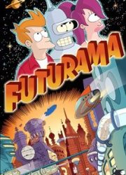دانلود سریال Futurama 1999–2023 زیرنویس فارسی