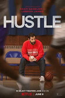 دانلود فیلم Hustle 2022  با زیرنویس فارسی بدون سانسور