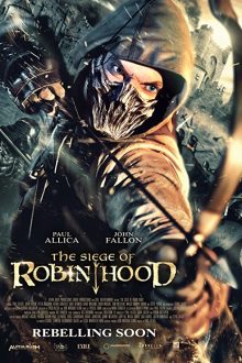 دانلود فیلم The Siege of Robin Hood 2022  با زیرنویس فارسی بدون سانسور