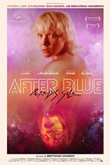 دانلود فیلم After Blue 2021  با زیرنویس فارسی بدون سانسور