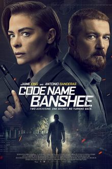 دانلود فیلم Code Name Banshee 2022  با زیرنویس فارسی بدون سانسور