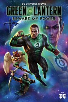 دانلود فیلم Green Lantern: Beware My Power (2022) 2022  با زیرنویس فارسی بدون سانسور