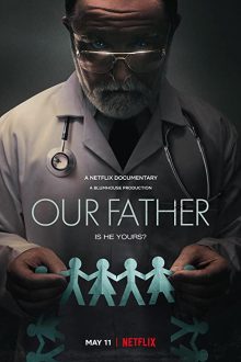 دانلود فیلم Our Father 2022  با زیرنویس فارسی بدون سانسور