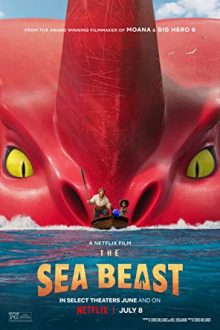 دانلود فیلم The Sea Beast 2022  با زیرنویس فارسی بدون سانسور