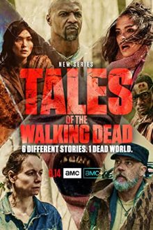 دانلود سریال Tales of the Walking Dead داستان مردگان متحرک با زیرنویس فارسی بدون سانسور