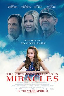 دانلود فیلم The Girl Who Believes in Miracles 2021  با زیرنویس فارسی بدون سانسور