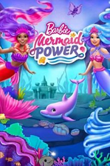 دانلود فیلم Barbie: Mermaid Power 2022  با زیرنویس فارسی بدون سانسور