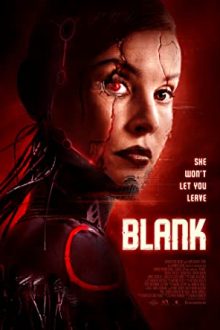 دانلود فیلم Blank 2022  با زیرنویس فارسی بدون سانسور