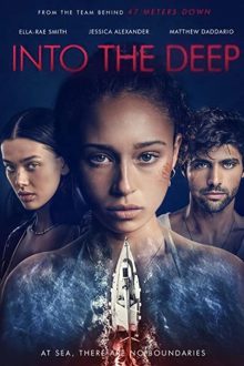 دانلود فیلم Into the Deep 2022  با زیرنویس فارسی بدون سانسور