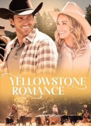 دانلود فیلم Yellowstone Romance 2022