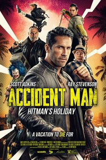 دانلود فیلم Accident Man: Hitman’s Holiday 2022  با زیرنویس فارسی بدون سانسور
