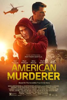 دانلود فیلم American Murderer 2022  با زیرنویس فارسی بدون سانسور