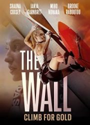 دانلود فیلم The Wall: Climb for Gold 2022