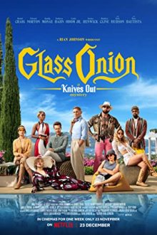 دانلود فیلم Glass Onion: A Knives Out Mystery 2022  با زیرنویس فارسی بدون سانسور