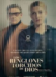 دانلود فیلم Los renglones torcidos de Dios 2022