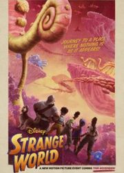 دانلود فیلم Strange World 2022