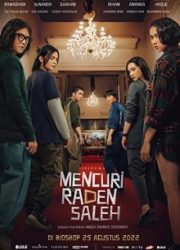 دانلود فیلم Mencuri Raden Saleh 2022