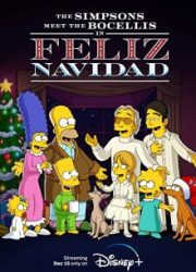 دانلود فیلم The Simpsons Meet the Bocellis in Feliz Navidad 2022