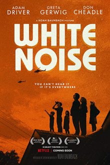 دانلود فیلم White Noise 2022 با زیرنویس فارسی بدون سانسور
