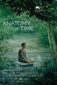 دانلود فیلم Anatomy of Time 2021 با زیرنویس فارسی بدون سانسور
