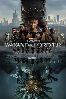 دانلود فیلم Black Panther: Wakanda Forever 2022  با زیرنویس فارسی بدون سانسور