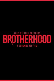 دانلود فیلم Brotherhood 2022  با زیرنویس فارسی بدون سانسور