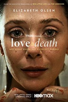 دانلود سریال Love & Death عشق و مرگ با زیرنویس فارسی بدون سانسور