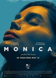 دانلود فیلم Monica 2022 زیرنویس فارسی