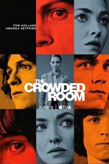 دانلود سریال The Crowded Room  با زیرنویس فارسی بدون سانسور