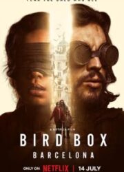 دانلود فیلم Bird Box Barcelona 2023