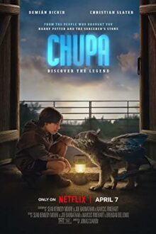 دانلود فیلم Chupa 2023  با زیرنویس فارسی بدون سانسور