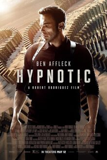 دانلود فیلم Hypnotic 2023  با زیرنویس فارسی بدون سانسور