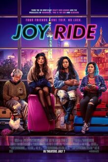 دانلود فیلم Joy Ride 2023  با زیرنویس فارسی بدون سانسور