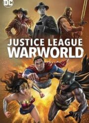 دانلود فیلم Justice League: Warworld 2023