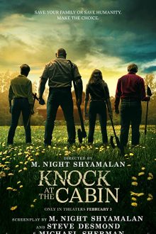 دانلود فیلم Knock at the Cabin 2023  با زیرنویس فارسی بدون سانسور