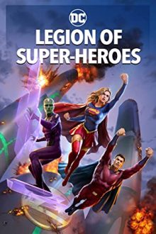 دانلود فیلم Legion of Super-Heroes 2023  با زیرنویس فارسی بدون سانسور