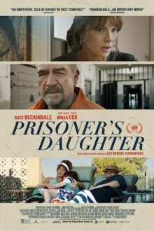 دانلود فیلم Prisoner’s Daughter 2022  با زیرنویس فارسی بدون سانسور