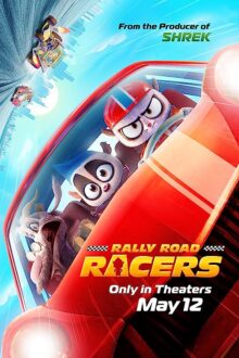 دانلود فیلم Rally Road Racers 2023  با زیرنویس فارسی بدون سانسور