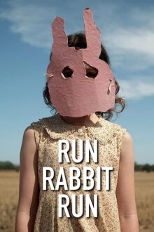 دانلود فیلم Run Rabbit Run 2023  با زیرنویس فارسی بدون سانسور