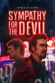 دانلود فیلم Sympathy for the Devil 2023  با زیرنویس فارسی بدون سانسور