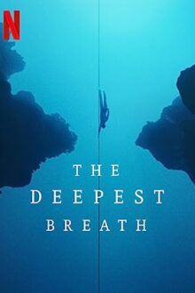 دانلود فیلم The Deepest Breath 2023  با زیرنویس فارسی بدون سانسور