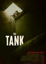دانلود فیلم The Tank 2023