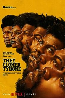دانلود فیلم They Cloned Tyrone 2023  با زیرنویس فارسی بدون سانسور