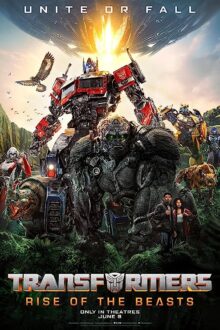 دانلود فیلم Transformers: Rise of the Beasts 2023  با زیرنویس فارسی بدون سانسور