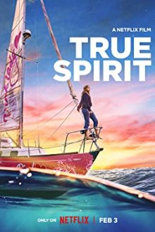 دانلود فیلم True Spirit 2023  با زیرنویس فارسی بدون سانسور