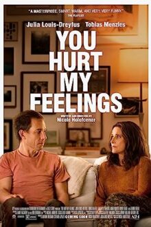 دانلود فیلم You Hurt My Feelings 2023  با زیرنویس فارسی بدون سانسور