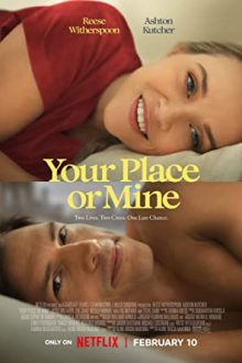 دانلود فیلم Your Place or Mine 2023  با زیرنویس فارسی بدون سانسور